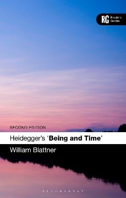 Heidegger's 'Being and Time': A Reader's Guide - William Blattner - cover