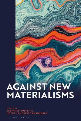 Against New Materialisms - cover
