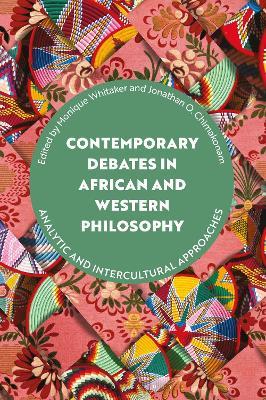 Contemporary Debates in African and Western Philosophy: Analytic and Intercultural Approaches - cover