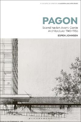 PAGON: Scandinavian Avant-Garde Architecture 1945-1956 - Espen Johnsen - cover