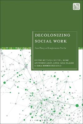 Decolonizing Social Work: From Theory to Transformative Practice - cover