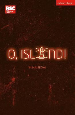 O, Island! - Nina Segal - cover