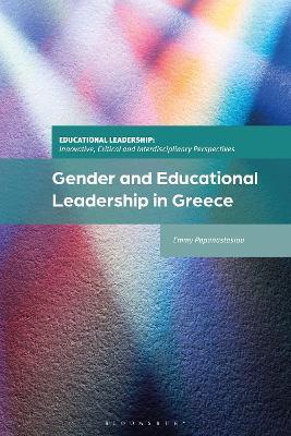 Gender and Educational Leadership in Greece - Emmy Papanastasiou - cover