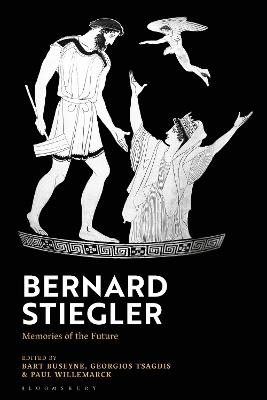 Bernard Stiegler: Memories of the Future - cover