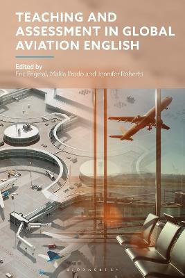 Teaching and Assessment in Global Aviation English - cover