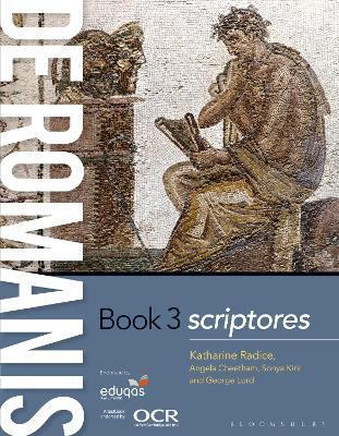 de Romanis Book 3: scriptores - Katharine Radice,Angela Cheetham,Sonya Kirk - cover