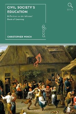 Civil Society’s Education: Reflections on the Informal Roots of Learning - Christopher Winch - cover