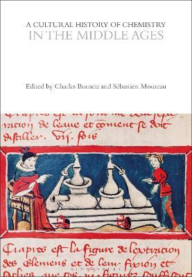 A Cultural History of Chemistry in the Middle Ages - cover