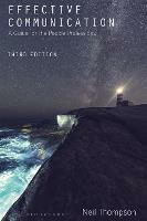 Effective Communication: A Guide for the People Professions - Neil Thompson - cover