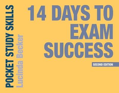 14 Days to Exam Success - Lucinda Becker - cover