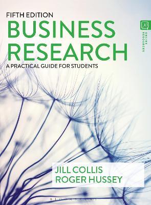 Business Research: A Practical Guide for Students - Jill Collis,Roger Hussey - cover