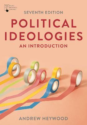 Political Ideologies: An Introduction - Andrew Heywood - cover