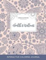 Adult Coloring Journal: Health & Wellness (Mandala Illustrations, Ladybug)