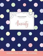 Adult Coloring Journal: Anxiety (Turtle Illustrations, Polka Dots)