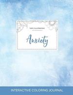 Adult Coloring Journal: Anxiety (Turtle Illustrations, Clear Skies)