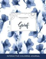 Adult Coloring Journal: Grief (Turtle Illustrations, Blue Orchid)