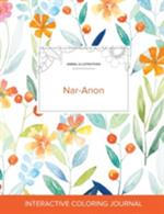 Adult Coloring Journal: Nar-Anon (Animal Illustrations, Springtime Floral)