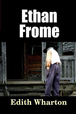 Ethan Frome - Edith Wharton - cover