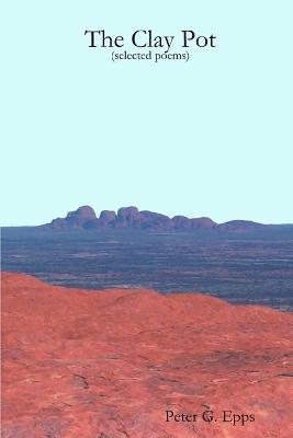The Clay Pot - Peter G. Epps - cover