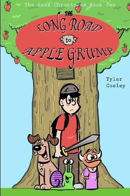 The Long Road to Applegrump - Tyler Cosley - cover