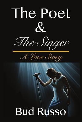 The Poet & the Singer - Bud Russo - cover