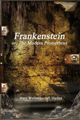 Frankenstein - Mary Wollstonecraft Shelley - cover