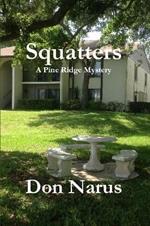 Squatters- A Pine Ridge Mystery
