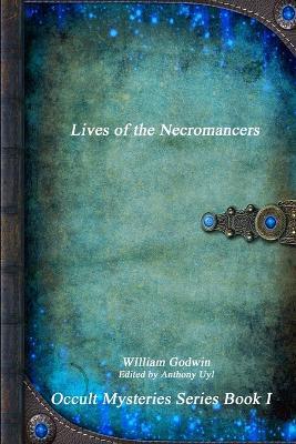 Lives of the Necromancers - William Godwin - cover