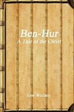 Ben-Hur: A Tale of the Christ