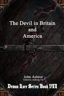 The Devil in Britain and America - John Ashton - cover