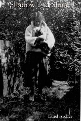 Shadow and Shine - Ethel Archer - cover