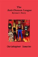 The Anti-Demon League - Christopher Camacho - cover