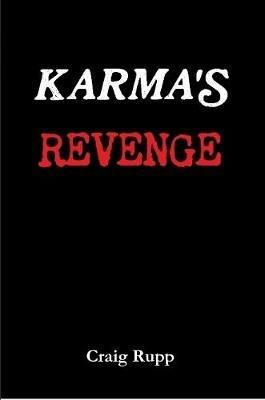 Karma's Revenge - Craig Rupp - cover