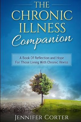 The Chronic Illness Companion - Jennifer Corter - cover
