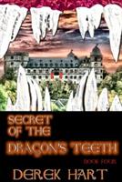 Secret of the Dragon's Teeth - Derek Hart - cover