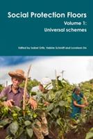 Social Protection Floors Volume 1 - Isabel Ortiz,Loveleen De,valerie schmitt - cover