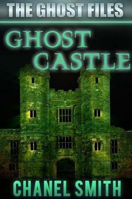 Ghost Castle - Chanel Smith - cover
