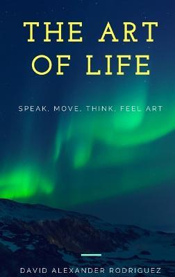 The Art Of Life - David Rodriguez - cover