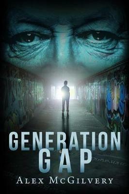 Generation Gap - Alex McGilvery - cover