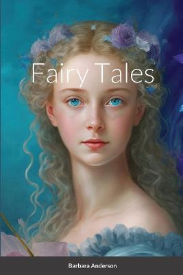 Fairy Tales - Barbara Anderson - cover