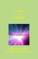 My First Murder