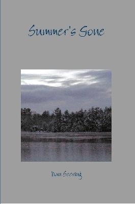 Summer's Gone - Lyrics and Poems of a Lifetime - Dan Seering - cover