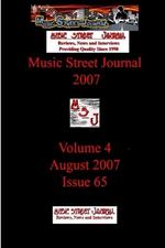 Music Street Journal 2007: Volume 4 - August 2007 - Issue 65