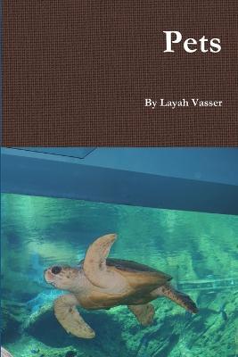 Pets - Layah Vasser - cover