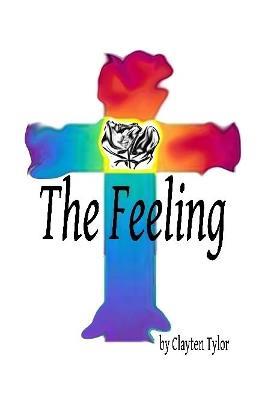 The Feeling - Clayten Tylor - cover
