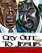 Softback 3rd Edition of Cry Out To Jesus 150 Years of Freedom to Worship: A Tribute to Juneteenth's Sesquicentennial