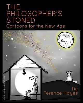 The Philosopher's Stoned - Terence Hayes - cover