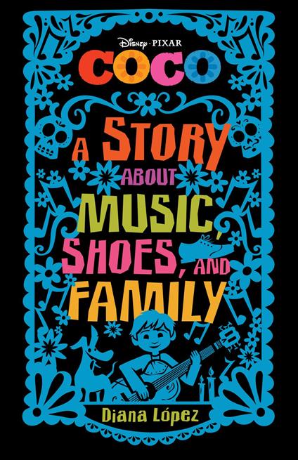 Coco: A Story about Music, Shoes, and Family - Diana López - ebook