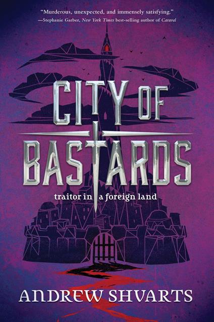 City of Bastards - Andrew Shvarts - ebook
