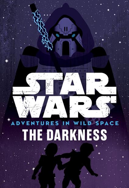 Star Wars Adventures in Wild Space: The Darkness - Tom Huddleston - ebook